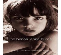 Anna Burns No Bones Paperback Book Anna Burns Multicolor