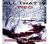 Anna Caltabiano All That Is Red Paperback Book Anna Caltabiano Multicolor