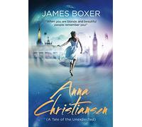 Anna Christiansen: A Tale of the Unexpected