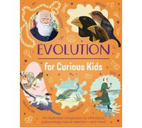 Anna Claybourne Evolution for Curious Kids Hardback Book Anna Claybourne Multicolor