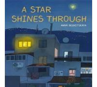 Anna Desnitskaya Star Shines Through Hardback Book Anna Desnitskaya Multicolor