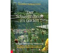 Anna Dobler Wol Der Schwimmteich im Garten: Anlage, Bepflanzung, Betr (Hardback)