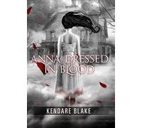 Anna Dressed in Blood