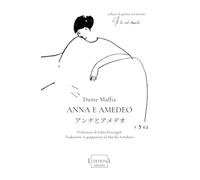 Anna e Amedeo (Il tè nel deserto)