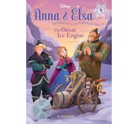 Anna & Elsa #4: The Great Ice Engine (Disney Frozen) (Stepping Stone Book(tm))