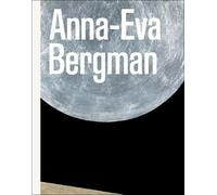 Anna-Eva Bergman: Becoming Anna-Eva Bergman