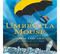 Anna Fargher The Umbrella Mouse Book Anna Fargher Multicolor
