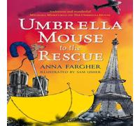 Anna Fargher Umbrella Mouse to the Rescue Book Anna Fargher Multicolor