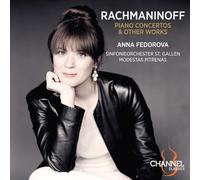 Anna Fedorova - Rachmaninoff: Piano Concertos & Other Works
