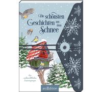 Anna Frohmann Die schönsten Geschichten aus dem Schnee: Ein weihnach (Paperback)