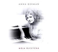 Anna German - Anna German: Moja Ojczyzna [CD]
