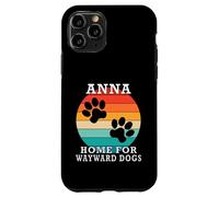Anna Home For Wayward Dogs Family Name Case for iPhone 11 Pro