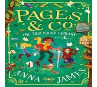 Anna James Pages & Co.: The Treehouse Library Paperback Book Anna James Multicolor
