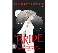 Anna Julia Strüh A Bride - Die unergründliche Übernatürlichkeit der (Paperback)