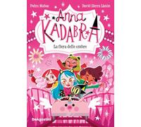 ANNA KADABRA 11 LA FERIA DE LAS SOMBRAS