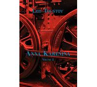 Anna Karenina (dual-language Book): Anna Karenina by Leo Tolstoy (Volume 2) (Dual-Language Book): v. 2 (Russian Classics in Russian and English)