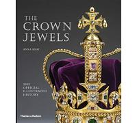 The Crown Jewels: The Official Illustrated History