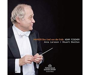 Anna Larsson, Stuart Skelton, Dusseldorfer Symphoniker & Adam Fischer - Mahler: Das Lied von der Erde