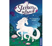 Anna-Lena Kühler Linda Chapma Sternenschweif, 3, Der steinerne Spiege (Hardback)