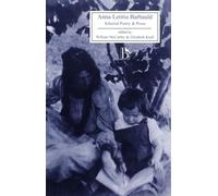 Anna Letitia Barbauld: Selected Poetry and Prose (Broadview Literary Texts) (Broadview Editions)