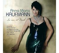 Anna Maria Kaufmann - In mir ist Musik