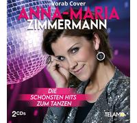 Anna-Maria Zimmermann Die Schönsten Hits Zum Tanzen (CD)