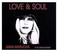 Anna Marucha - Anna Marucha / The Taxi Blues Band: Love & Soul (digipack) [CD]