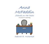 Anna McFaddin Stands on Her Desk
