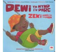 Anna McQuinn Dewi yn Mynd i'r Parc / Zeki Goes to the Park Paperback Book Anna McQuinn Multicolor