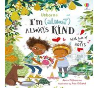 Anna Milbourne I'm (Almost) Always Kind Hardback Book Anna Milbourne Multicolor