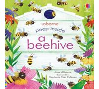 Anna Milbourne Peep Inside a Beehive Board book Book Anna Milbourne Multicolor