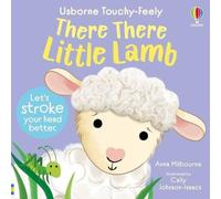 Anna Milbourne There There Little Lamb Paperback Book Anna Milbourne Multicolor