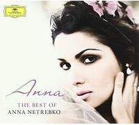 Anna: Best Of Anna Netrebko by NETREBKO,ANNA