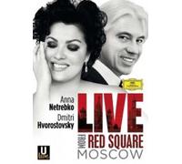 ANNA NETREBKO / DIMITRI HVOROSTOVSKY - LIVE FROM RED SQUARE BLU-RAY NEW