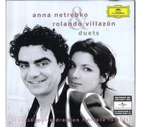 ANNA NETREBKO, ROLANDO VILLAZÓN. Duets.