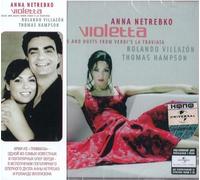 Anna Netrebko, Rolando Villazon. Violetta. Arias and Duets From Verdi`s la Traviata