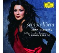 Anna Netrebko: Sempre Libera by Anna Netrebko (2004) Audio CD