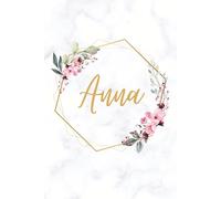 Anna Notebook: Personalised Dotted Pages Journal For Women and Girls Named Anna, Customized Gift for Birthday, Christmas, Name Day