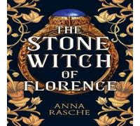 Anna Rasche Stone Witch of Florence Hardback Book Anna Rasche Multicolor