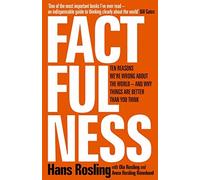 Anna Rosling Ronnlun - Factfulness Ten Reasons We're Wrong About - A245z