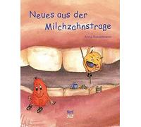 Anna Russelmann Neues aus der Milchzahnstraße (Hardback)