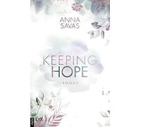 Anna Savas Keeping Hope: 3 (Various Formats)