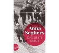 Anna Seghers Das siebte Kreuz (Paperback)