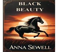 Anna Sewell Black Beauty(Illustrated) Paperback Book Anna Sewell Multicolor