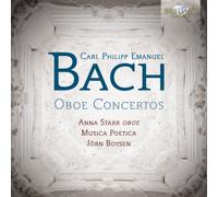 Anna Starr - C.P.E. Bach: Oboe Concertos