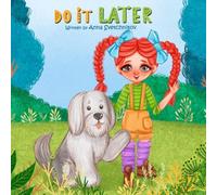 Anna Svetchnikov Do It Later Hardcover Book Anna Svetchnikov Multicolor