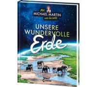 Anna Taube Mich Mit Michael Martin um die Welt - Unsere wundervolle E (Hardback)