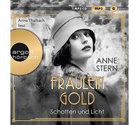 Anna Thalbach Fräulein Gold. Schatten und Licht: . (Die Hebamme (CD) (US IMPORT)
