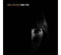 Anna Tivel - Small Believer