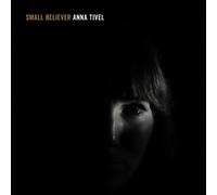 Anna Tivel - Small Believer